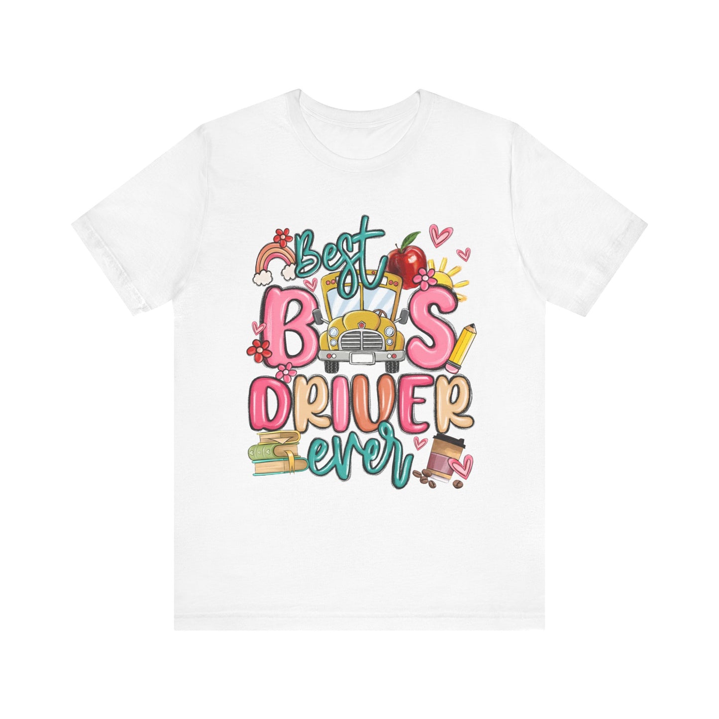 Best Bus Driver Ever Unisex T-Shirt | Perfect Gift for Drivers